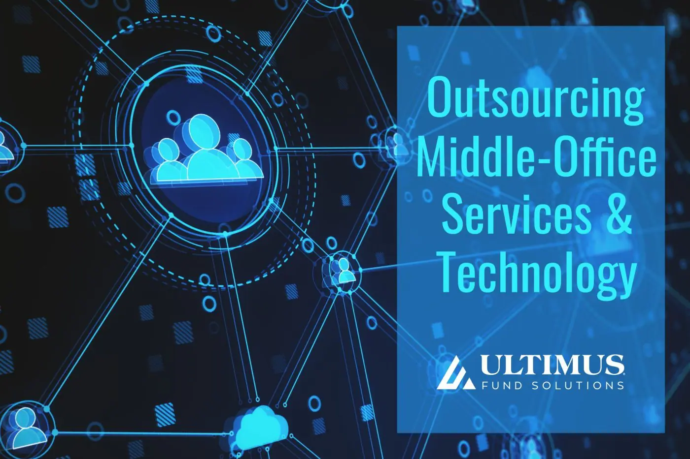 Middle Office Outsourcing - Ultimus